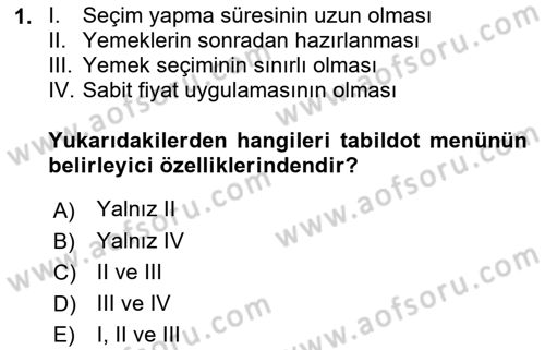 Menü Yönetimi Dersi 2018 - 2019 Yılı (Vize) Ara Sınav Soruları 1. Soru