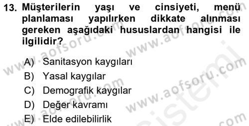 Menü Yönetimi Dersi 2018 - 2019 Yılı (Vize) Ara Sınav Soruları 13. Soru