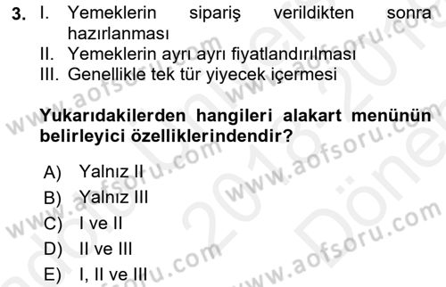 Menü Yönetimi Dersi 2018 - 2019 Yılı (Final) Dönem Sonu Sınav Soruları 3. Soru