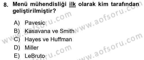 Menü Yönetimi Dersi 2018 - 2019 Yılı (Final) Dönem Sonu Sınav Soruları 8. Soru