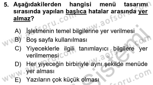 Menü Yönetimi Dersi 2018 - 2019 Yılı Yaz Okulu Sınav Soruları 5. Soru