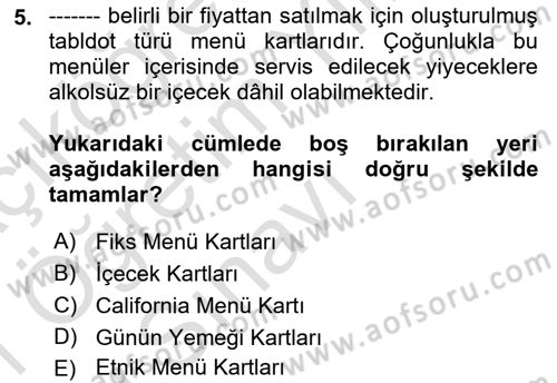 Menü Yönetimi Dersi 2020 - 2021 Yılı Yaz Okulu Sınav Soruları 5. Soru