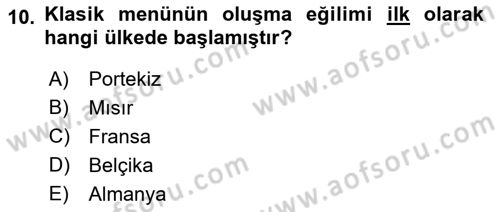 Menü Yönetimi Dersi 2021 - 2022 Yılı (Vize) Ara Sınav Soruları 10. Soru