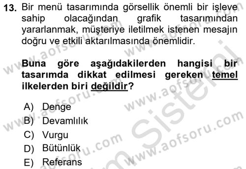 Menü Yönetimi Dersi 2021 - 2022 Yılı (Vize) Ara Sınav Soruları 13. Soru