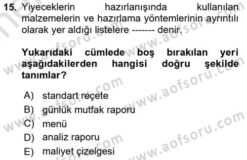 Menü Yönetimi Dersi 2021 - 2022 Yılı (Vize) Ara Sınav Soruları 15. Soru