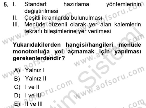 Menü Yönetimi Dersi 2021 - 2022 Yılı (Final) Dönem Sonu Sınav Soruları 5. Soru