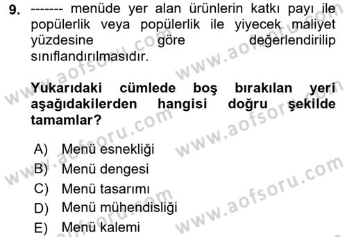 Menü Yönetimi Dersi 2021 - 2022 Yılı (Final) Dönem Sonu Sınav Soruları 9. Soru