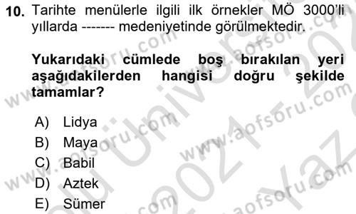 Menü Yönetimi Dersi 2021 - 2022 Yılı Yaz Okulu Sınav Soruları 10. Soru