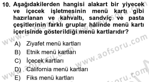 Menü Yönetimi Dersi 2023 - 2024 Yılı (Vize) Ara Sınav Soruları 10. Soru