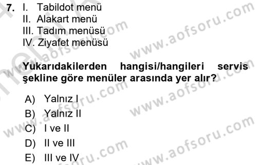Menü Yönetimi Dersi 2023 - 2024 Yılı (Vize) Ara Sınav Soruları 7. Soru