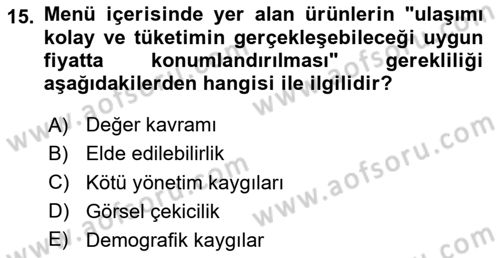 Menü Yönetimi Dersi 2024 - 2025 Yılı (Vize) Ara Sınav Soruları 15. Soru