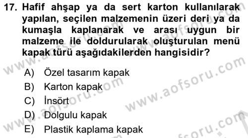 Menü Yönetimi Dersi 2024 - 2025 Yılı (Vize) Ara Sınav Soruları 17. Soru
