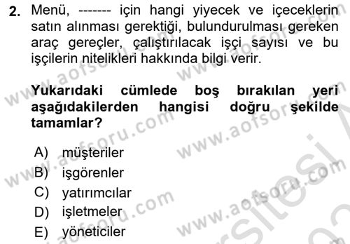 Menü Yönetimi Dersi 2024 - 2025 Yılı (Vize) Ara Sınav Soruları 2. Soru