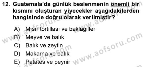 Dünya Mutfakları Dersi 2024 - 2025 Yılı (Vize) Ara Sınav Soruları 12. Soru
