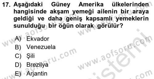 Dünya Mutfakları Dersi 2024 - 2025 Yılı (Vize) Ara Sınav Soruları 17. Soru
