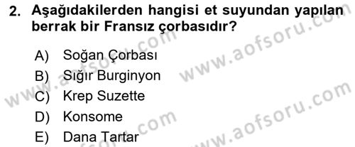 Dünya Mutfakları Dersi 2024 - 2025 Yılı (Vize) Ara Sınav Soruları 2. Soru