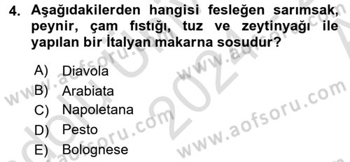 Dünya Mutfakları Dersi 2024 - 2025 Yılı (Vize) Ara Sınav Soruları 4. Soru