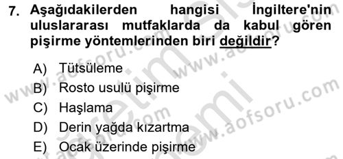 Dünya Mutfakları Dersi 2024 - 2025 Yılı (Vize) Ara Sınav Soruları 7. Soru