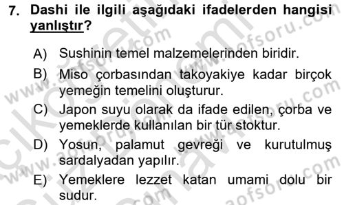 Dünya Mutfakları Dersi 2024 - 2025 Yılı (Final) Dönem Sonu Sınav Soruları 7. Soru