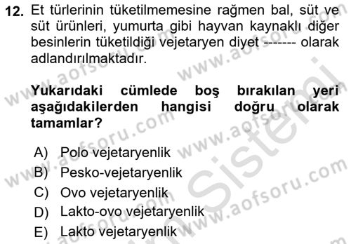 Gastronomide Yeni Akımlar Dersi 2022 - 2023 Yılı Yaz Okulu Sınav Soruları 12. Soru