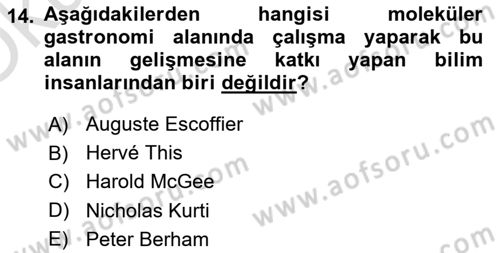 Gastronomide Yeni Akımlar Dersi 2022 - 2023 Yılı Yaz Okulu Sınav Soruları 14. Soru