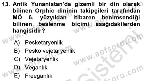 Gastronomide Yeni Akımlar Dersi 2023 - 2024 Yılı (Vize) Ara Sınav Soruları 13. Soru
