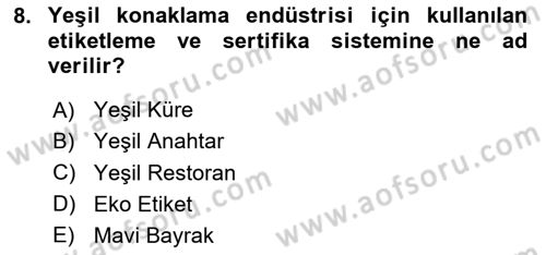 Gastronomide Yeni Akımlar Dersi 2023 - 2024 Yılı (Vize) Ara Sınav Soruları 8. Soru