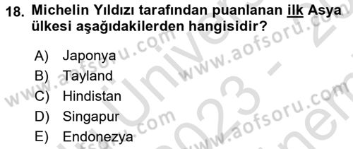 Gastronomide Yeni Akımlar Dersi 2023 - 2024 Yılı (Final) Dönem Sonu Sınav Soruları 18. Soru