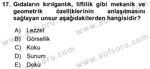 Gastronomide Yeni Akımlar Dersi 2023 - 2024 Yılı Yaz Okulu Sınav Soruları 17. Soru