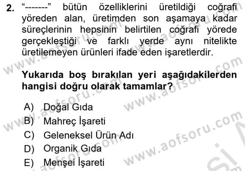 Gastronomide Yeni Akımlar Dersi 2023 - 2024 Yılı Yaz Okulu Sınav Soruları 2. Soru