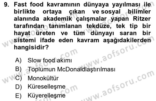 Gastronomide Yeni Akımlar Dersi 2024 - 2025 Yılı (Vize) Ara Sınav Soruları 9. Soru