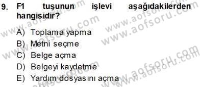 Temel Bilgi Teknolojileri 1 Dersi 2013 - 2014 Yılı Tek Ders Sınavı 9. Soru