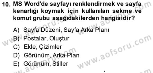 Temel Bilgi Teknolojileri 1 Dersi 2014 - 2015 Yılı (Vize) Ara Sınavı 10. Soru