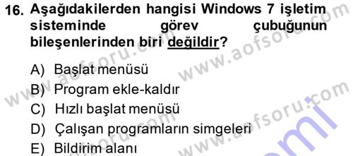 Temel Bilgi Teknolojileri 1 Dersi 2014 - 2015 Yılı (Vize) Ara Sınavı 16. Soru