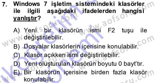 Temel Bilgi Teknolojileri 1 Dersi 2014 - 2015 Yılı (Vize) Ara Sınavı 7. Soru