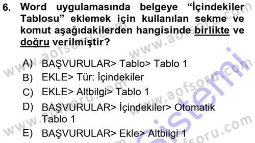 Temel Bilgi Teknolojileri 1 Dersi 2015 - 2016 Yılı (Vize) Ara Sınavı 6. Soru