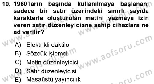 Temel Bilgi Teknolojileri 1 Dersi 2015 - 2016 Yılı Tek Ders Sınavı 10. Soru