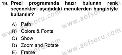 Temel Bilgi Teknolojileri 1 Dersi 2015 - 2016 Yılı Tek Ders Sınavı 19. Soru