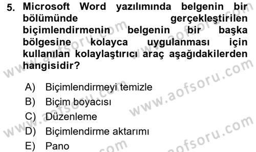 Temel Bilgi Teknolojileri 1 Dersi 2015 - 2016 Yılı Tek Ders Sınavı 5. Soru