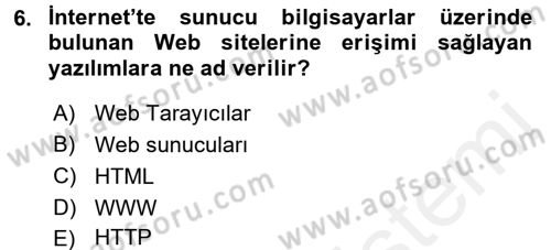 Temel Bilgi Teknolojileri 1 Dersi 2015 - 2016 Yılı Tek Ders Sınavı 6. Soru