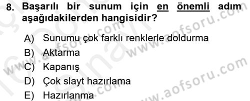 Temel Bilgi Teknolojileri 1 Dersi 2015 - 2016 Yılı Tek Ders Sınavı 8. Soru