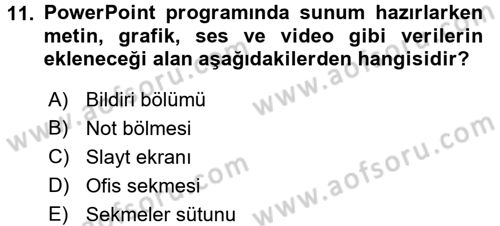 Temel Bilgi Teknolojileri 1 Dersi 2017 - 2018 Yılı (Vize) Ara Sınav Soruları 11. Soru
