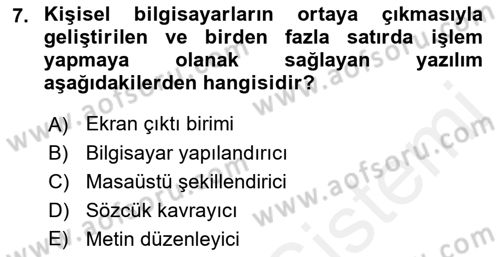 Temel Bilgi Teknolojileri 1 Dersi 2018 - 2019 Yılı (Vize) Ara Sınav Soruları 7. Soru