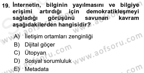 Temel Bilgi Teknolojileri 1 Dersi 2018 - 2019 Yılı (Final) Dönem Sonu Sınavı 19. Soru