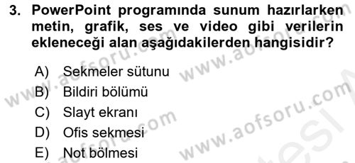 Temel Bilgi Teknolojileri 1 Dersi 2018 - 2019 Yılı (Final) Dönem Sonu Sınavı 3. Soru