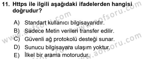 Temel Bilgi Teknolojileri 1 Dersi 2018 - 2019 Yılı Yaz Okulu Sınav Soruları 11. Soru