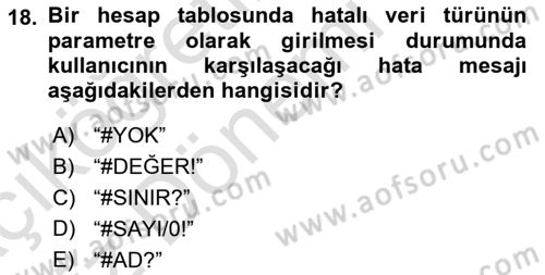 Temel Bilgi Teknolojileri 1 Dersi 2019 - 2020 Yılı (Vize) Ara Sınavı 18. Soru