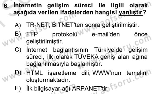 Temel Bilgi Teknolojileri 1 Dersi 2021 - 2022 Yılı (Final) Dönem Sonu Sınavı 6. Soru