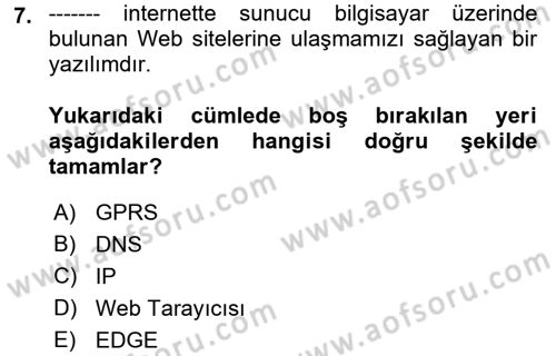 Temel Bilgi Teknolojileri 1 Dersi 2021 - 2022 Yılı (Final) Dönem Sonu Sınavı 7. Soru