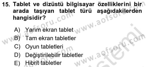 Temel Bilgi Teknolojileri 1 Dersi 2022 - 2023 Yılı (Final) Dönem Sonu Sınav Soruları 15. Soru